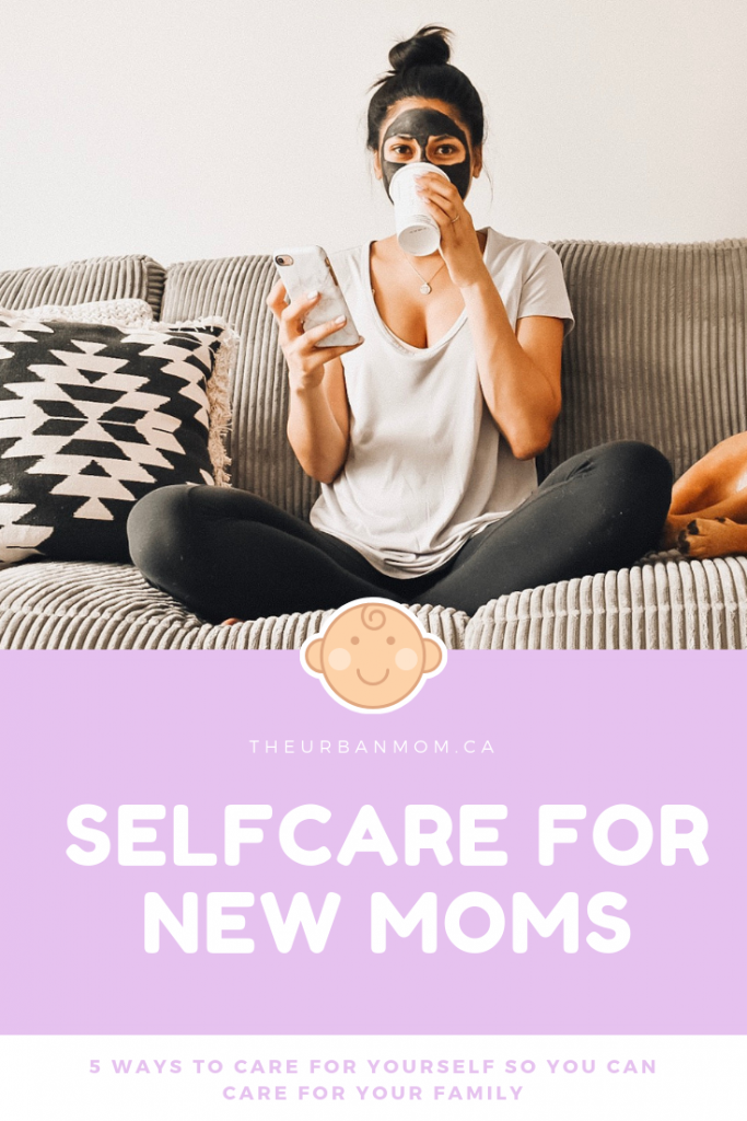 Pinterest Graphic - Selfcare for New Moms